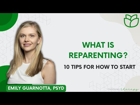 What Is Reparenting? 10 Tips for How to Start