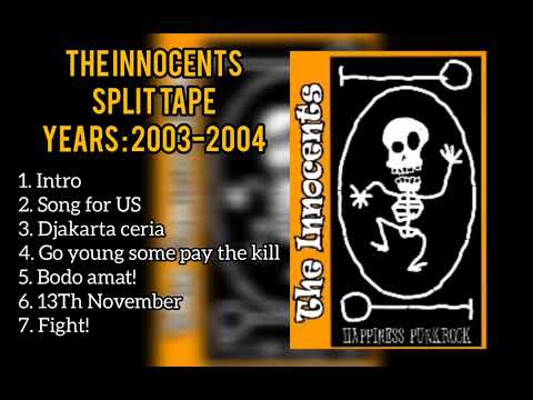THE INNOCENTS SPLIT ALBUM (2003-2004)