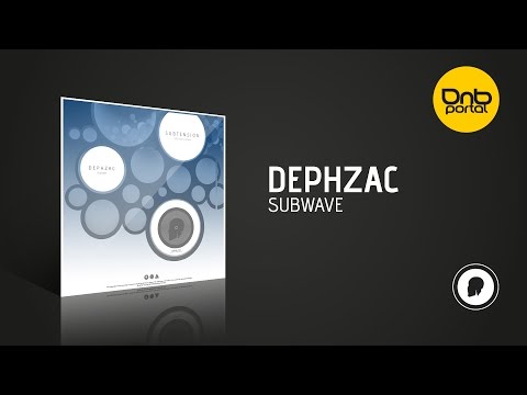 Dephzac - Subwave [Dph:Ltd]