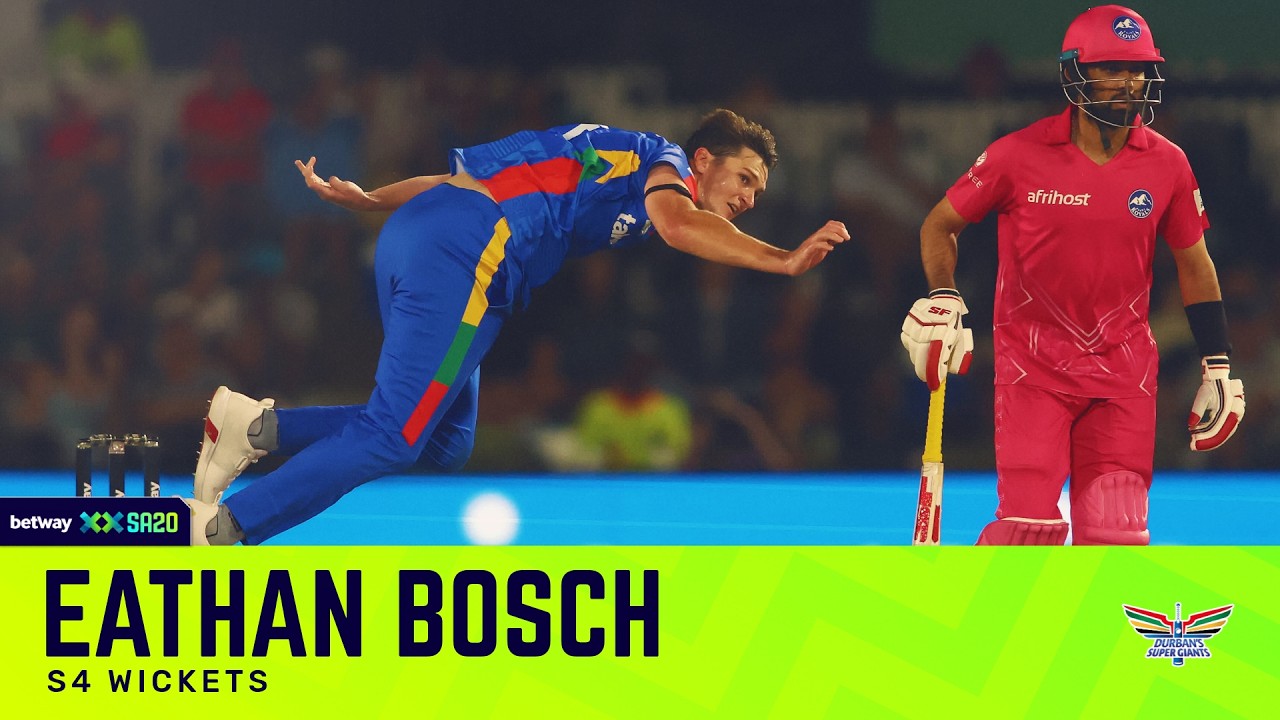 Eathan Bosch’s best Season 4 wickets | Durban's Super Giants