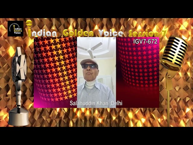 Salahuddin Khan – Online Singing Competition – Indian Golden Voice Session 7 – Mangrove Production