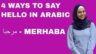 4 Ways to Say Hello in Arabic