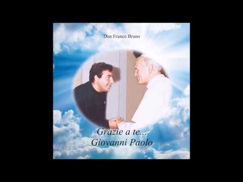 Don Franco Bruno - Tu sei luce