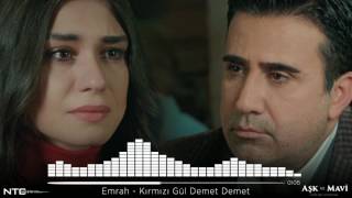 Download lagu Aşk ve Mavi - Emrah - Kırmızı Gül Demet Demet mp3