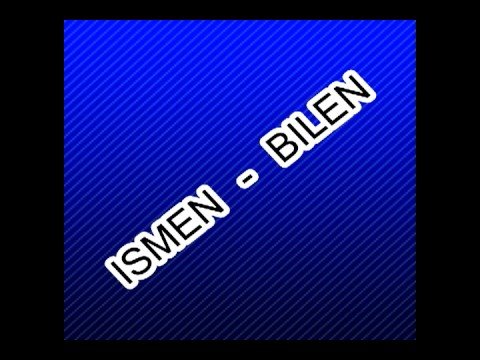 Ismen - Bilen