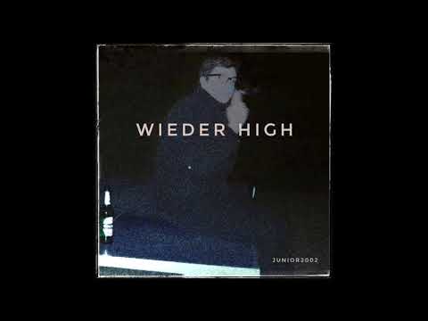 Wieder High - Junior2002 (prod.Skyzl)