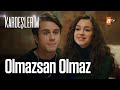 Asiye ve Doruk'tan 'Olmazsan olmaz' düeti - Kardeşlerim 7. Bölüm