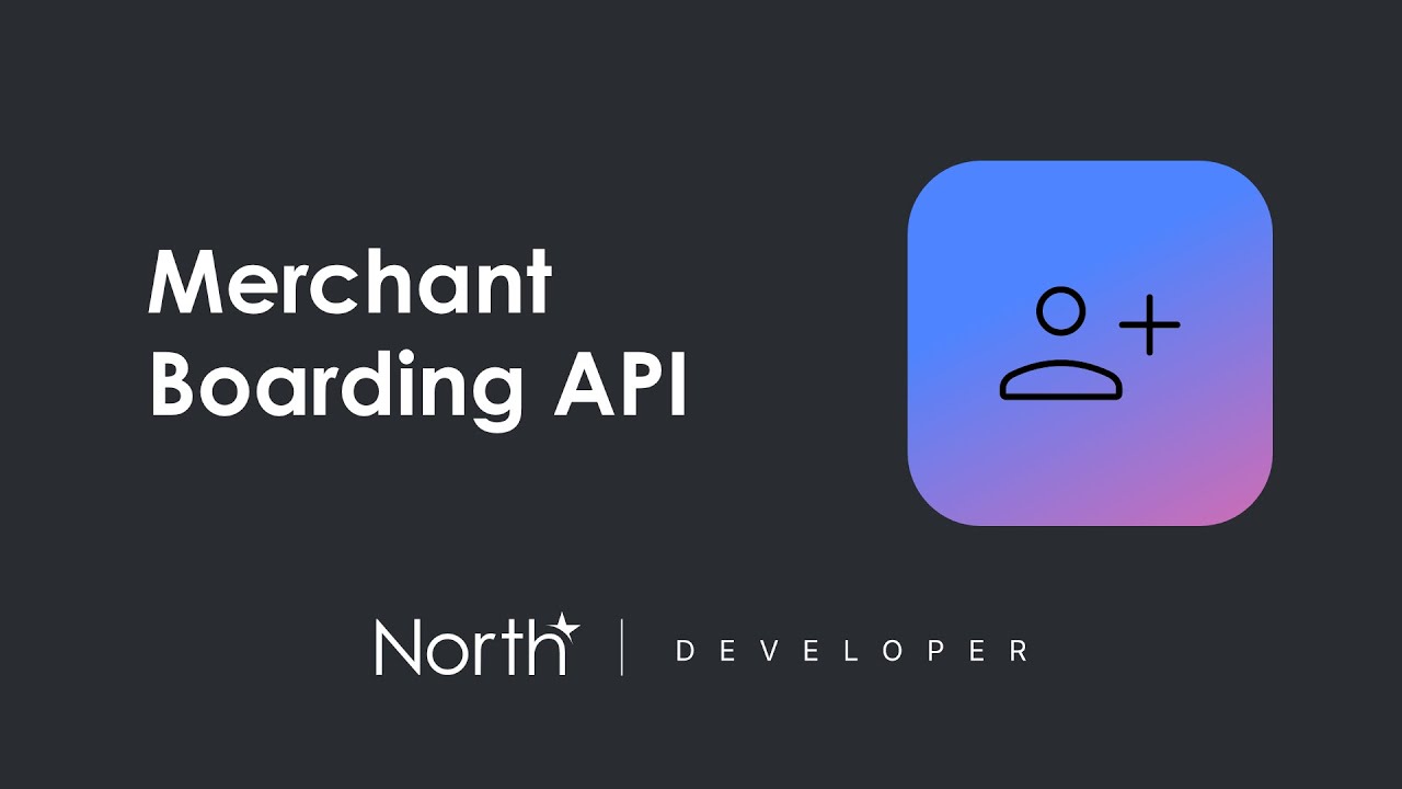 Merchant Boarding API