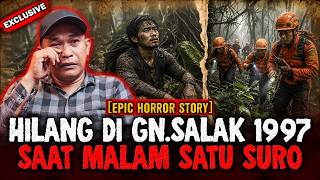 Download lagu CERITA INI KAN YANG KALIAN TUNGGU ! 5 PENDAKI HILANG DI GUNUNG SALAK 1997 TEPAT MALAM SATU SURO ! mp3