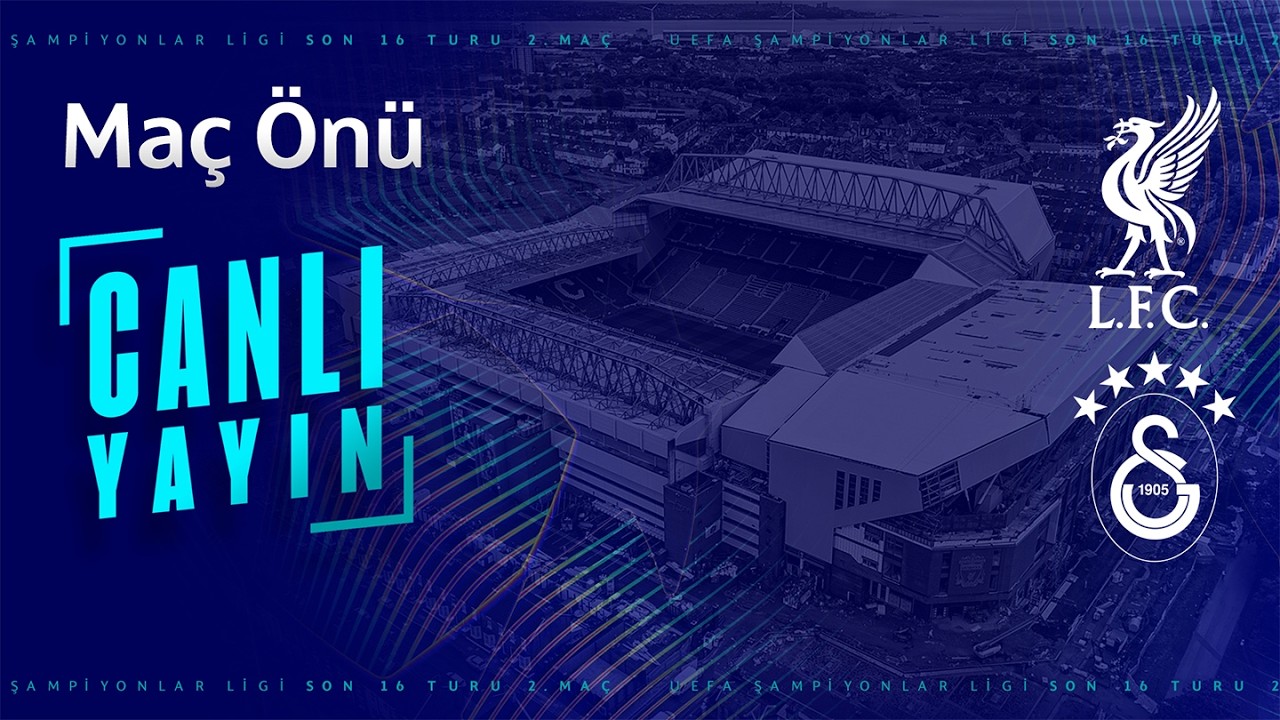 🔴 Liverpool - Galatasaray Maç Önü Yayını #LIVvGS #UCL