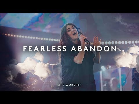 Fearless Abandon - Youtube Live Worship