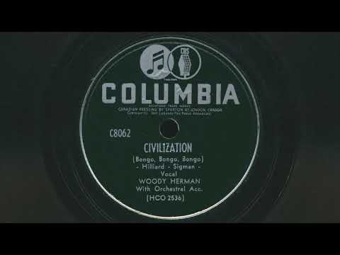 1947 WOODY HERMAN Civilization (Bongo, Bongo, Bongo) - 78 RPM Record