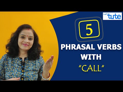 Learn 5 Phrasal Verbs with CALL |  Phrasal Verbs in English | Letstute English