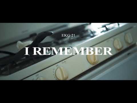 EKG 21 - Remember [Official Video]
