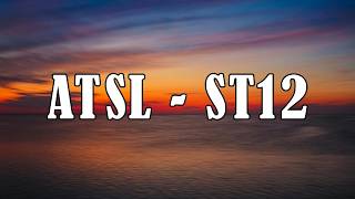 Download lagu ATSL - ST12 (Lirik Video) mp3