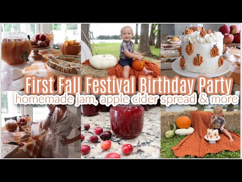 Wolfgang's First Fall Festival Birthday Party! Fall Vibes, Apple Cider Spread,Jam Our Little Pumpkin