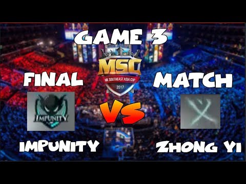 FINAL MATCH GAME 3 | IMPUNITY vs ZHONG YI - MSC Championship SINGAPORE