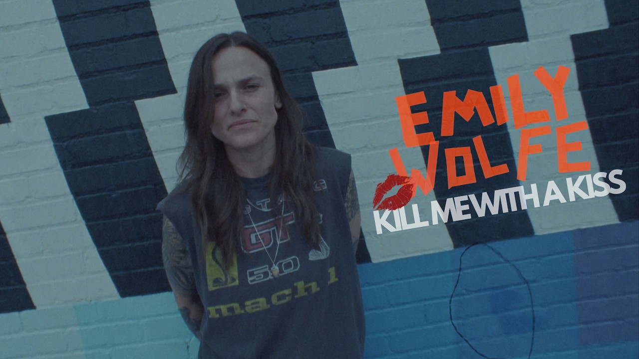 Emily Wolfe - Kill Me With A Kiss [Official Music Video] - YouTube