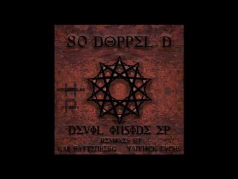80 Doppel D – Devil Inside EP)(Dark Techno)