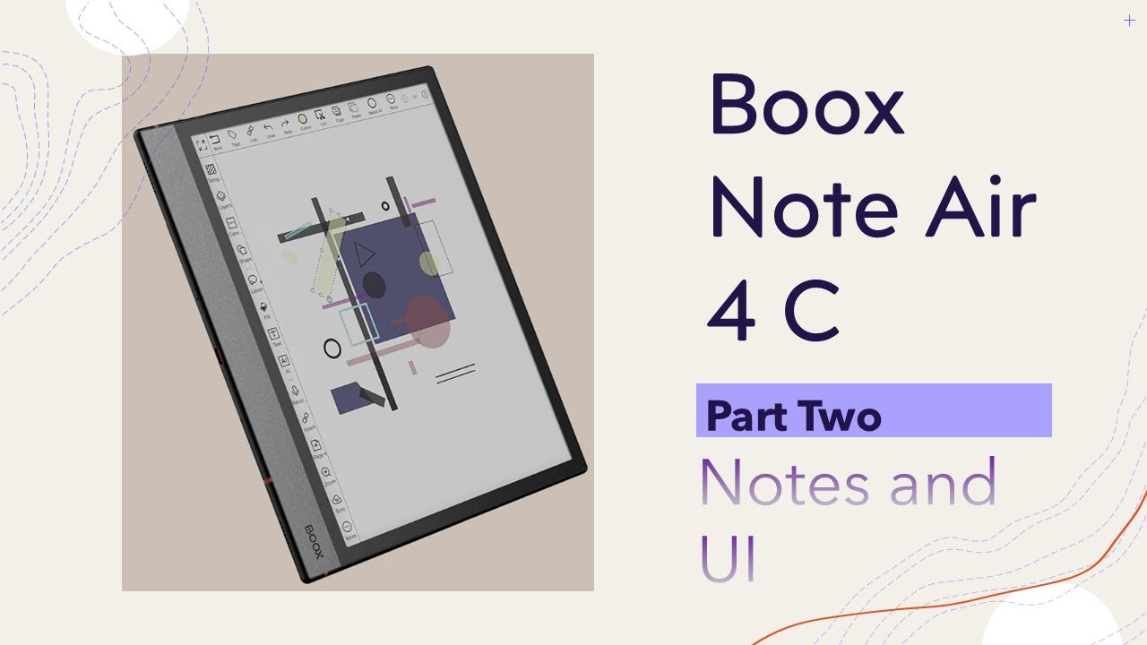 Note Air 4 C – Pt. Two: The Visual Tour: Notes and More