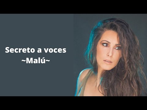 Secreto a voces - Malú (letra)