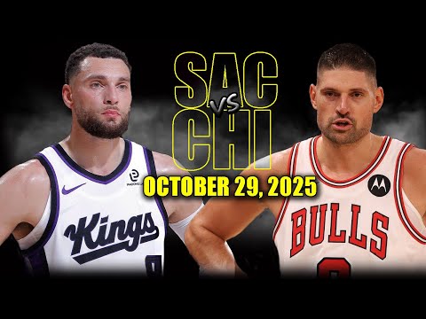Sacramento Kings vs Chicago Bulls Full Game Highlights - October 29, 2025 | NBA Season