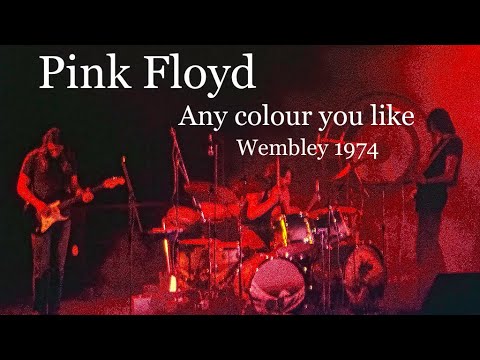 Pink Floyd - Any Colour You Like (Live Wembley 1974)