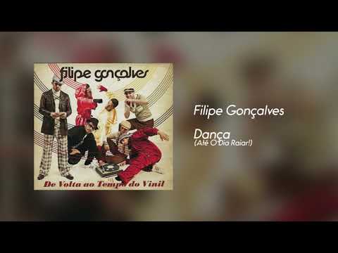 Filipe Gonçalves - Dança (Até O Dia Raiar!) [Áudio]