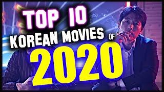 Best Korean Movies of 2020 - Top 10 List