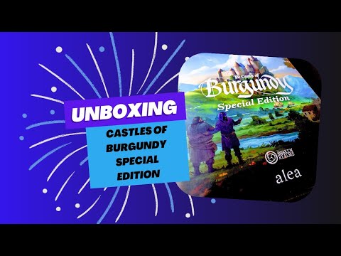 Unboxing Castles of Burgundy special edition 