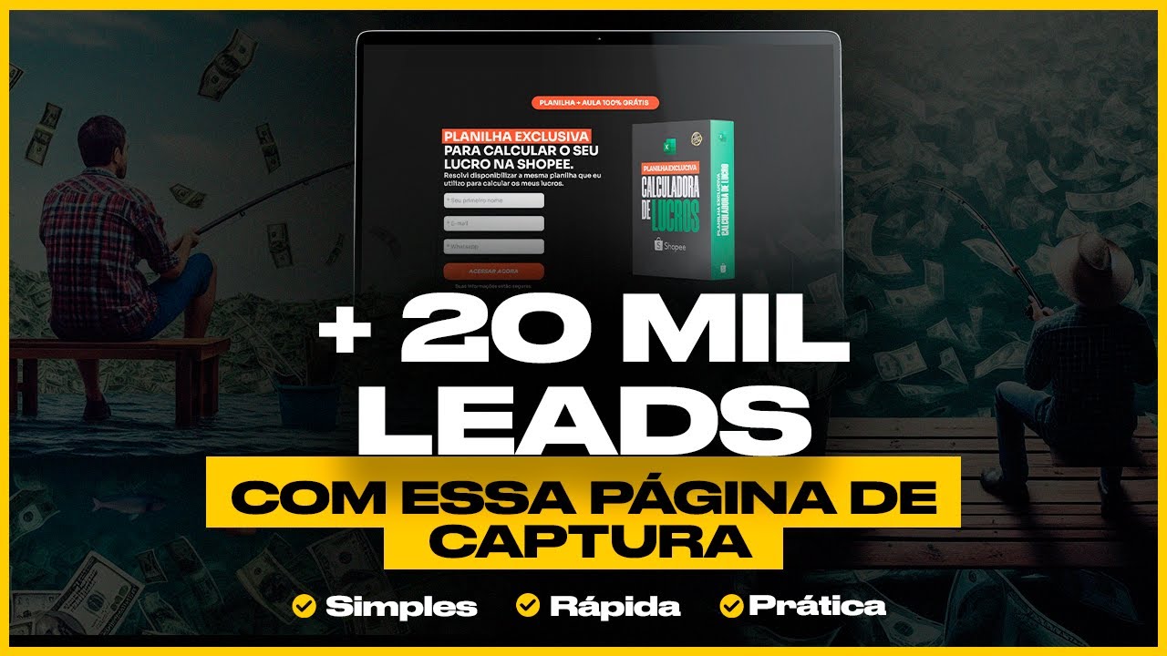 Mais de 20 Mil leads Com Essa Página de Captura — Como Capturar muitos Leads com Landing Pages