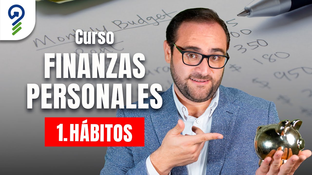 ROMPE con MALOS HÁBITOS Financieros | CLASE 1 de 7