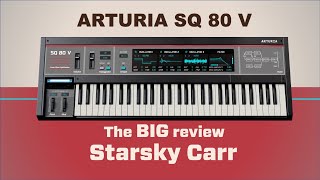 Video thumbnail for ARTURIA SQ80 V // full review, demo and walkthrough by Starsky Carr