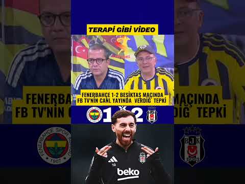 💥FENERBAHÇE 1-2 BEŞİKTAŞ MAÇINDA FB TV CANLI YAYINDA TEPKİLERİ #fenerbahçe #beşiktaş #shorts #fbvbjk