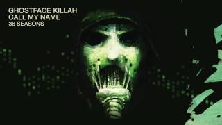 Ghostface Killah - Call My Name