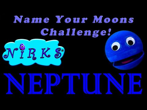 The Name Your Moons Challenge Ep.2/Planet NEPTUNE/For kids by In A World Music Kids with The Nirks™