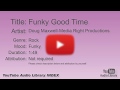 Funky Good Time Doug Maxwell Media Right Productions Rock Funky YouTube Audio Library BGM