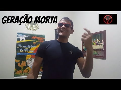 GERAÇÃO MORTA