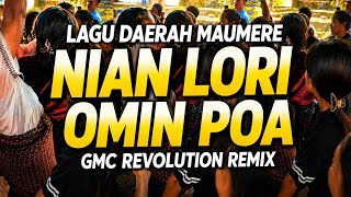Download lagu NIAN LORI OMI POA ~ LAGU DAERAH MAUMERE | O KASIH AMI E [ GMC REVOLUTION REMIX ] 💃🏻 mp3