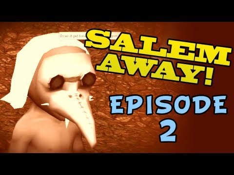 Salem: the Crafting MMO, Salem Away with Tarp Marpton, Episode II