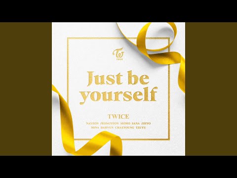 Video thumbnail for Just be yourself