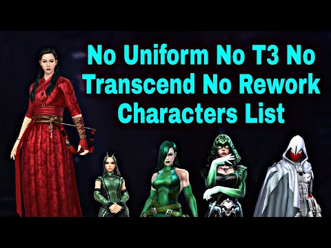 No Uniform No T3 Or Transcend? Without Rework Characters List 2022 - Marvel Future Fight