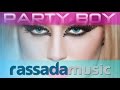 Dj Layla - Party Boy (feat Radu Sirbu & Armina ...
