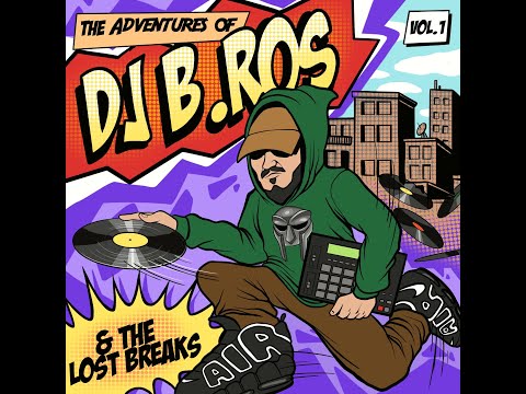 DJ B ROS | & THE LOST BREAKS