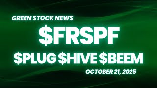 First Phosphate ($FRSPF) | Plug Power ($PLUG) | HIVE DIgital ($HIVE) | Beam Global ($BEEM)