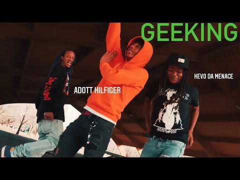 Adott Hilfiger x Kevo Da Menace - Geekin'