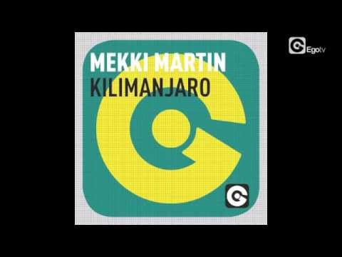 MEKKI MARTIN - Kilimanjaro