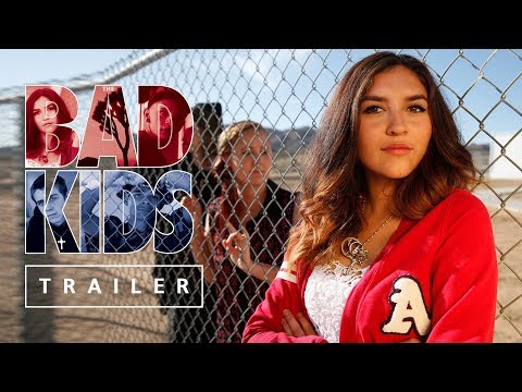 The Bad Kids (Trailer)
