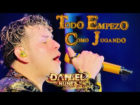TODO EMPEZO COMO JUGANDO - DANIEL NUÑEZ  VIDEO OFICIAL 2025
