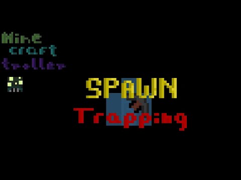 Minecraft Troll - Minecraft Spawn Trap...